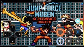 JUMP FORCE MUGEN SCREENPACK (DIRECTX) 380 CHARACTER SLOTS - EXAGEAR ANDROID