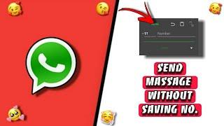 How To Send A Message In Whatsapp Without Adding Contact #shorts #technicalakshitshorts #viralshorts