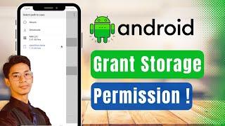 How to Grant Storage Permission on Android
