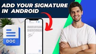 How To Put Signature in Google Docs Android | Best Guide