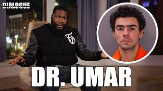 Dr. Umar Doesn't Believe Luigi Mangione Is Behind Healthcare CEO Murder and Explains Why.