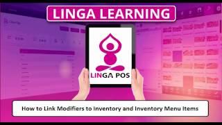 Linga POS - How to Link Modifiers to Inventory and Menu Items