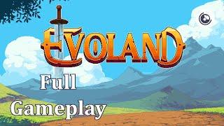 Evoland Full Gameplay No Commentary