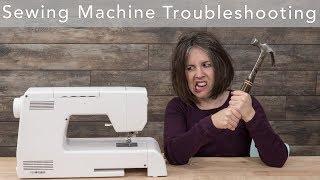 Sewing Machine Troubleshooting