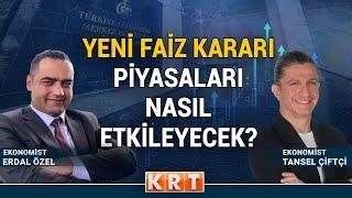 FAİZ İNDİ! PEKİ ŞİMDİ NE OLACAK? EKONOMİSTLER MERKEZ BANKASI'NIN FAİZ KARARINI DEĞERLENDİRDİ