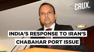 No Response From Iran On Chabahar-Zahedan Railway Line Since December 2019: MEA