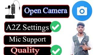 Open Camera Settings Best Audio quality Boya Mic//technicalsetup360