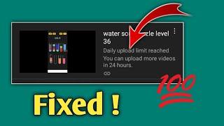 Daily upload limit reached You can upload more videos in 24 hours. #10dayschallenge