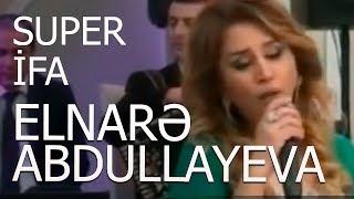 Elnarə Abdullayeva, Zeynal Əhmədov və İlkin Əhmədov SUPER İFA Toy  2016