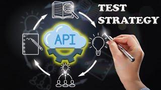 Mastering API Test Strategy: Ensuring Software Reliability and Performance