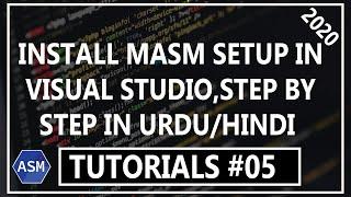 Install Irvine Library/MASM Setup in Visual Studio | Step By Step | 2019 | Urdu/Hindi | Tutorial#05