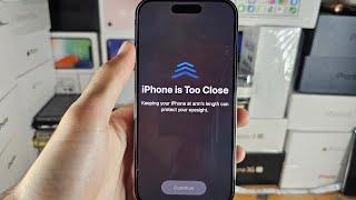 How To Turn Off iPhone is too close iOS 17