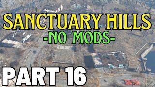 NO MODS Settlement Building: Sanctuary Hills (Part 16) | Fallout 4 [190]