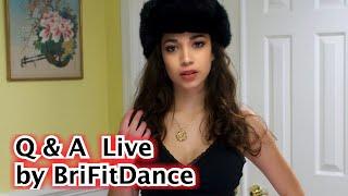 Q & A Live by BriFitDance