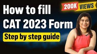 CAT 2023 Registration | How to fill CAT Exam Form | Step by step Guide