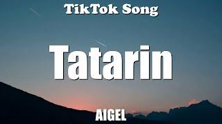 АИГЕЛ (AIGEL)-Татарин (Tatarin)(А мой парень непростой он сидит уж год шестой)(Lyrics) - TikTok Song