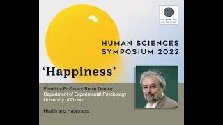 Health and Happiness by Professor Robin Dunbar