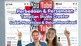 Perbedaan dan Persamaan Creator YouTube Studio Sudah Monetisasi & Belum Monetisasi