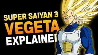 Super Saiyan 3 Vegeta Explained