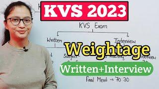 KVS Exam Weightage in Written and Written | KVS PRT Mein Merit Kaise bnati | KVS PRT 2023 |