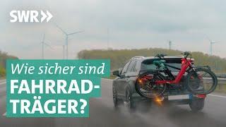 Fahrradträger: Wie sicher ist der Transport? | Marktcheck SWR