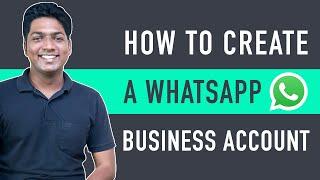 How To Create WhatsApp Business Account