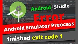 Android Emulator process finished exit code 1 x86 emulation currently requires hardware acceleration