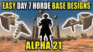 EASY Day 7 Horde Base Designs For New Players | Alpha 21 | 7 Days To Die