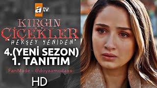 Kırgın Çiçekler Yeni Sezon Tanıtım (1) | “Herşey Yeniden“ | Yeni Dizi | [Fan Yapım]