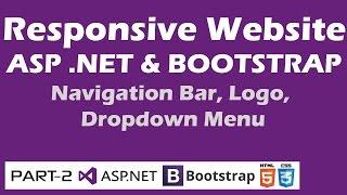 Responsive Website - ASP .NET & Bootstrap - Part 2 - Navigation Bar, Logo, Dropdown Menu