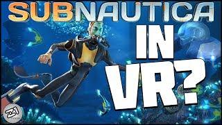 Subnautica VR FIRST LOOK! Subnautica Gameplay | Z1 Gaming