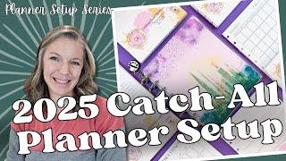 2025 Catch All Planner Setup || Franken-planner Tips & Tricks