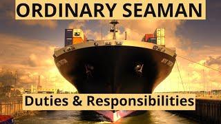 Ordinary Seaman Duties and Responsibilities
