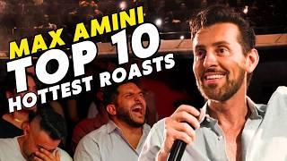 Top 10 Hottest Roasts | Max Amini | Stand Up Comedy