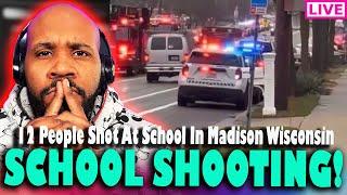 SCHOOL SH**TING?! 2 Dead & 6 Injured At Abundant Life Christian School In Madison Wis