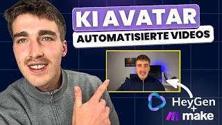 KI-AVATAR statt KAMERA: So erstellst du Videos VOLLAUTOMATISCH! (Heygen x Make)