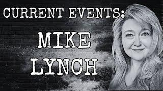 CURRENT EVENTS: MIKE LYNCH MISSING