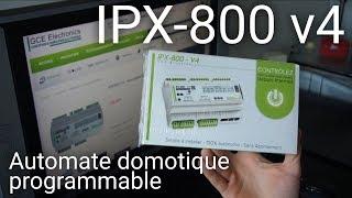 IPX-800 v4: l'automate programmable français ! (domotique)