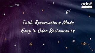 Table Reservations Made Easy in Odoo Restaurants