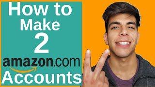 How To Make A Second Amazon Seller Account. Do You Need One?