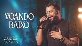 Caio Costta - Voando Baixo (Clipe Oficial) | #minhahistoria