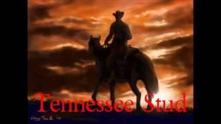 "Tennessee Stud".. Eddy Arnold   1959 (The Good Version)