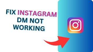 How To Fix Instagram DM Not Working | Fix Instagram Direct Message Error