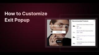 How to Modify Exit Popup - WordPress & WooCommerce