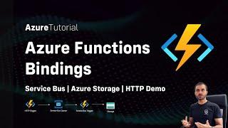 Azure Functions Bindings Tutorial | Service Bus | Storage
