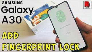 How To Add Fingerprint Lock On Samsung Galaxy A30