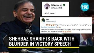 'Joker': Pak PM Shehbaz Trolled For Victory Speech Gaffe; 'Thanks For Making Me Opposition Leader'