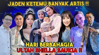 SAMPERIN SEMUA ARTIS DI ULTAH SHELLA SAUKIA !!