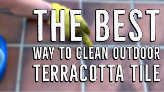 Best Way To Clean Outdoor Terracotta Tiles