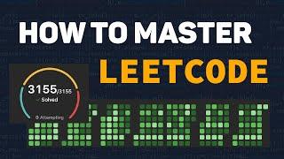 How to Solve ANY LeetCode Problem (Step-by-Step)